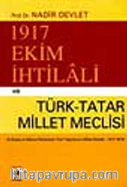 1917 Ekim İhtilali ve Türk-Tatar Meclisi