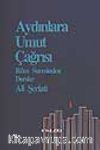 Aydınlara Umut Çağrısı