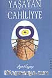 Yaşayan Cahiliyye