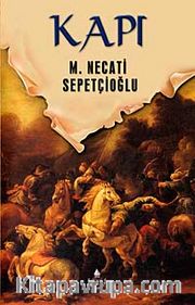 Kapı / Dünki Türkiye Dizisi 3. Kitap