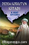 Dedem Korkut'un Kitabı / Kültür Dizisi 1