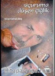 Uçuruma Düşen Çığlık