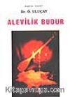 Alevilik Budur