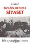 Bıçağın Sırtında Siyaset