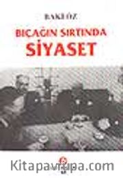 Bıçağın Sırtında Siyaset