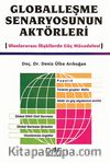 Globalleşme Senaryosunun Aktörleri
