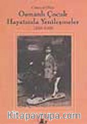 Osmanlı Çocuk Hayatında Yenileşmeler