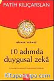 10 Adımda Duygusal Zeka