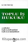 Toplu İş Hukuku