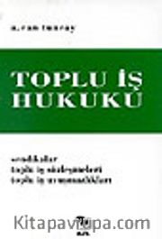 Toplu İş Hukuku