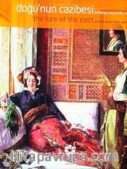 Doğunun Cazibesi