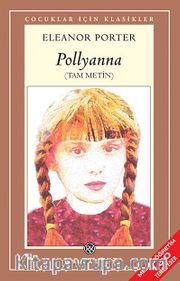 Pollyanna (Tam Metin)