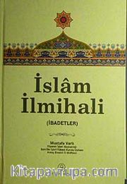 İslam İlmihali (İbadetler)