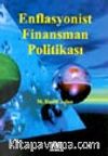 Enflasyonist Finansman Politikaları