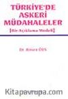 Türkiye'de Askeri Müdahaleler