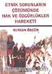 Etnik Sorunların Çözümünde Hak ve Özgürlükler Hareketi