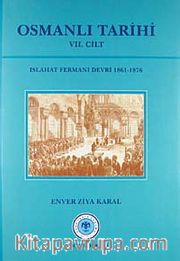 Osmanlı Tarihi (VII Cilt)