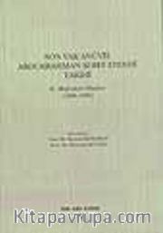 Son Vak'anüvis Abdurrahman Şeref Efendi Tarihi