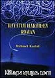 Hayatım Harbiden Roman
