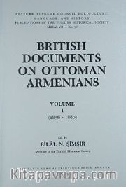 British Documents On Ottoman Armenians Volume I