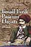 İsmail Ferik Paşa'nın Hayatı
