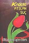 Kadere Atılan Suç