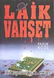 Laik Vahşet