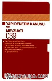 Yapı Denetimi Kanunu ve Mevzuatı / Cep Kanunları 039
