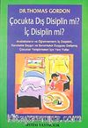 Çocukta Dış Disiplin mi İç Disiplin mi?