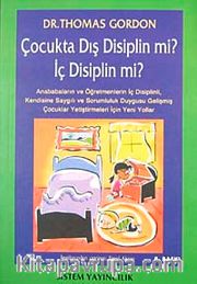 Çocukta Dış Disiplin mi İç Disiplin mi?