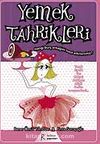 Yemek Tahrikleri / 12 Burç Erkeği İçin 72 Tarif