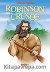 Robinson Crusoe/Dünya Çocuk Klasikleri