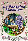 La Fontaine Masalları/Masal Klasikleri Dizisi