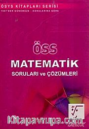 ÖSS Matematik Soruları ve Çözümleri