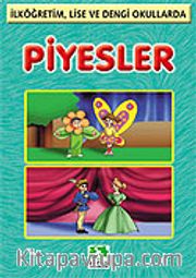 Piyesler/Piyesler Dizisi