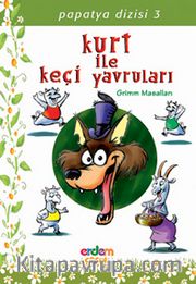 Kurt ile Keçi Yavruları / Papatya Dizisi 3