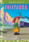 Pollyanna/Papatya Dizisi 8