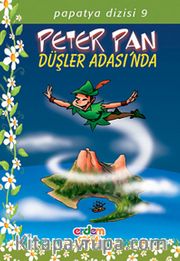 Peter Pan Düşler Adasında/Papatya Dizisi 9