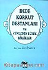 Dede Korkut Destanları ve Cümleden Büyük Birlikler