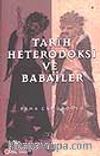 Tarih Heterodoksi ve Babailer