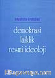 Demokrasi Laiklik Resmi İdeoloji
