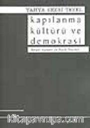 Kapılanma Kültürü ve Demokrasi