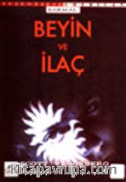 Beyin ve İlaç