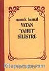 Vatan Yahut Silistre