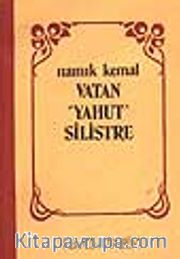 Vatan Yahut Silistre