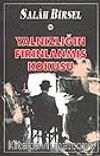 Yalnızlığın Fırınlanmış Kokusu