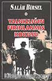 Yalnızlığın Fırınlanmış Kokusu