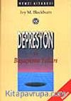 Depresyon ve Başaçıkma Yolları