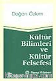 Kültür Bilimleri ve Kültür Felsefesi