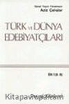 Türk ve Dünya Edebiyatçıları 1